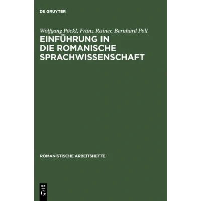 Abbildung von Einführung in die romanische Sprachwissenschaft (Romanistische Arbeitshefte, 33)