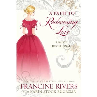 Abbildung von A Path to Redeeming Love: Forty Day Devotional