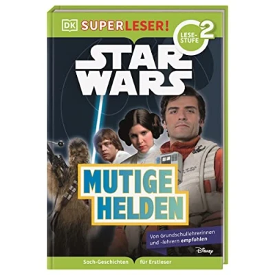 Abbildung von SUPERLESER! Star Wars™ Mutige Helden: 2. Lesestufe, Sach Geschichten Für Erstleser. Kinder ab der 1./2. Klasse
