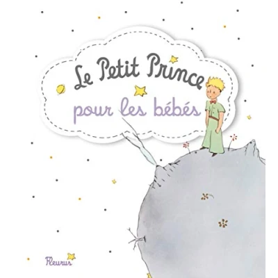 Abbildung von Le Petit Prince pour les bébés