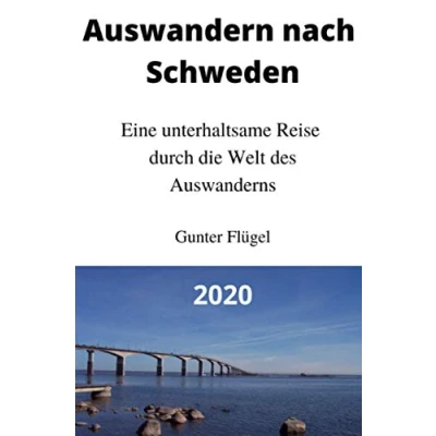 Abbildung von Auswandern nach Schweden: eine unterhaltsame Reise durch die Welt des Auswanderns