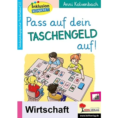 Abbildung von Pass auf dein Taschengeld auf!: Den sorgsamen Umgang mit Geld spielerisch üben