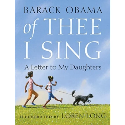 Abbildung von Of Thee I Sing: A Letter to my Daughters