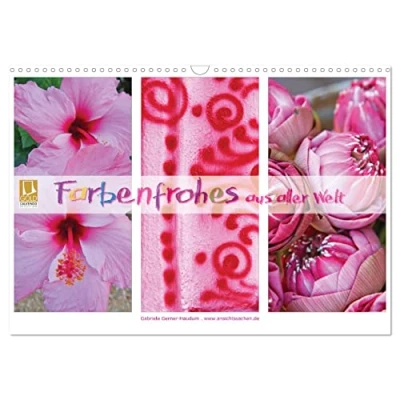 Abbildung von Farbenfrohes aus aller Welt (Wandkalender 2025 DIN A3 quer), CALVENDO Monatskalender