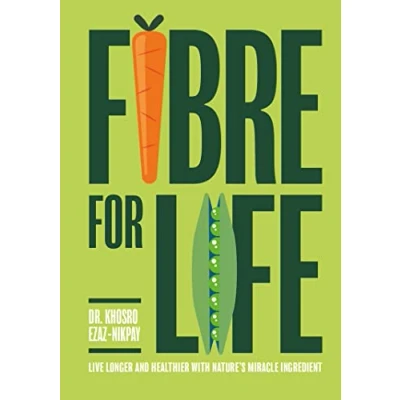 Abbildung von Fibre for Life: Live longer and healthier with nature&#039;s miracle ingredient