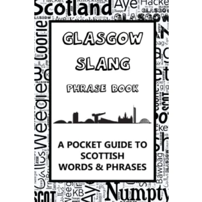 Abbildung von Glasgow Slang Phrase Book. A Pocket Guide to Geordie Words &amp; Phrases: fun mini dictionary learn yourself Glaswegian funny gift idea