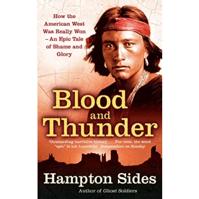 Abbildung von Blood And Thunder: An Epic of the American West