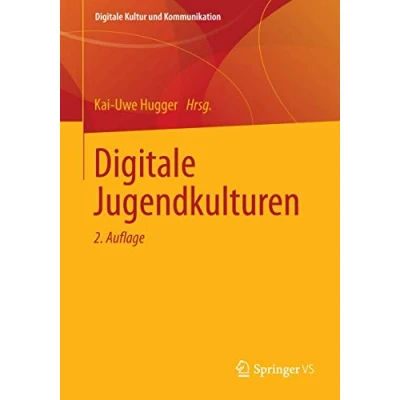 Abbildung von Digitale Jugendkulturen: 2. Auflage (Digitale Kultur und Kommunikation, Band 2)