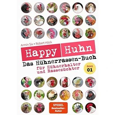 Abbildung von Happy Huhn Das Hühnerrassenbuch, Band 1: für Hühnerhalter und Rassezüchter (Cadmos LandLeben)