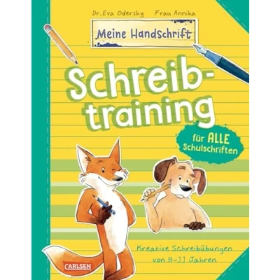Abbildung von Schreibtraining für alle Schulschriften: Kreative Schreibübungen Kinder von 8 11 Jahren (Meine Handschrift)