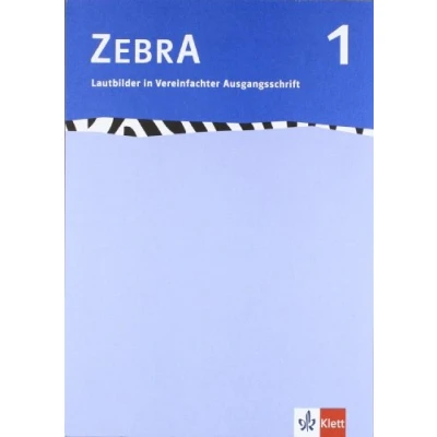 Abbildung von Zebra 1: Lautblock Vereinfachte Ausgangsschrift / Druckschrift Klasse 1 (Zebra. Ausgabe ab 2007)