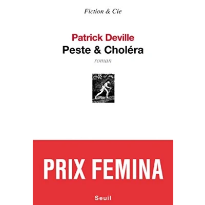 Abbildung von Peste &amp; Cholera: Roman. Ausgezeichnet mit dem Prix Femina 2012 und du Roman FNAC