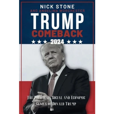 Abbildung von Trump Comeback 2024: The Political, Social, and Economic Genius of Donald