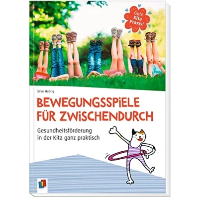 Abbildung von Bewegungsspiele für zwischendurch: Gesundheitsförderung in der Kita ganz praktisch (Gute Kitapraxis!)