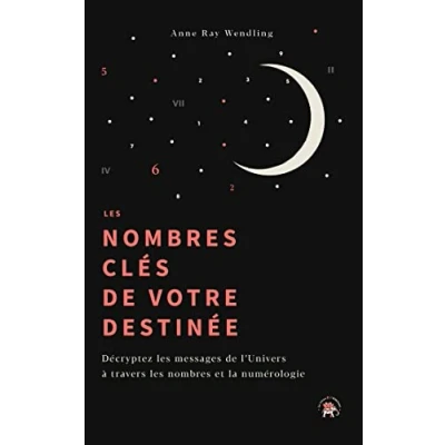 Abbildung von Les nombres clés de votre destinée: Comme au premier matin du Monde...