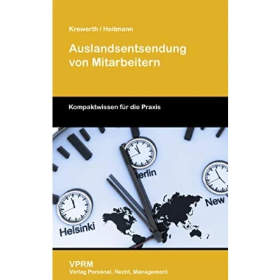 Abbildung von Auslandsentsendung von Mitarbeitern: Kompaktwissen für die Praxis