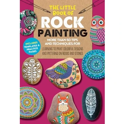 Abbildung von The Little Book of Rock Painting: More than 50 tips and techniques for learning to paint colorful designs patterns on rocks stones (5)