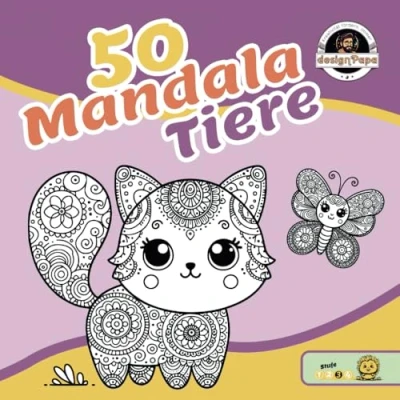 Abbildung von Mandala Malbuch Tiere: 50 tolle Mandalas zum Ausmalen als für Erwachsene und Kinder, Entspannen fördern der Kreativität : designPapa: Malspaß Kinder ab 5 Jahre