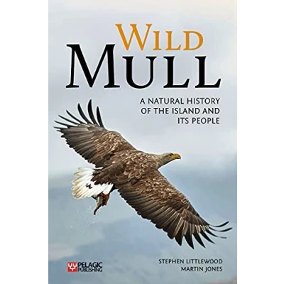 Abbildung von Wild Mull: A Natural History of the Island and Its People