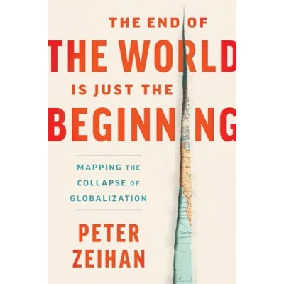 Abbildung von the End of World Is Just Beginning: Mapping Collapse Globalization