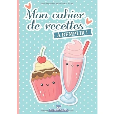 Abbildung von Mon cahier de recettes à remplir: Carnet cuisine pour enfants avec 50 fiches compléter