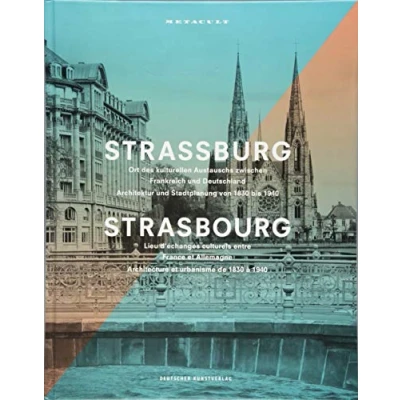 Abbildung von Straßburg: Ort des kulturellen Austauschs zwischen Frankreich und Deutschland