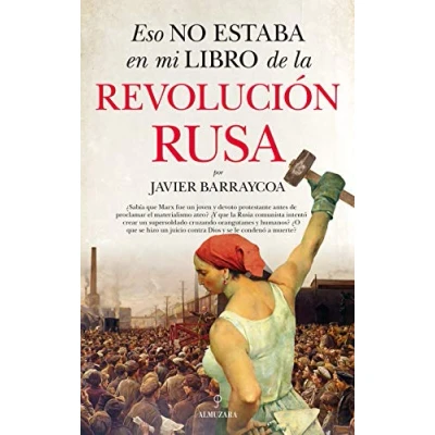 Abbildung von Eso no estaba en mi libro de la Revolución rusa (Historia)
