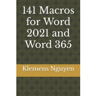 Abbildung von 141 Macros for Word 2021 and 365 (VBA &amp; macros, Band 4)