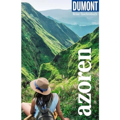 Abbildung von DuMont Reise Taschenbuch Reiseführer Azoren: plus Reisekarte. Mit individuellen Autorentipps und vielen Touren.