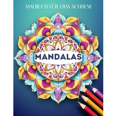 Abbildung von Mandalas: 100 Mandalas für Erwachsene in verschiedenen Stilen
