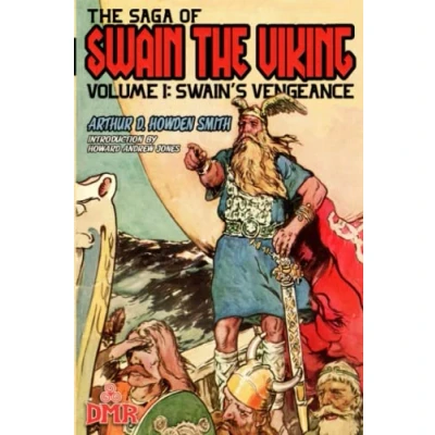 Abbildung von Swain&#039;s Vengeance (The Saga of Swain the Viking, Band 1)
