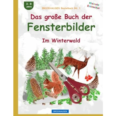 Abbildung von BROCKHAUSEN Bastelbuch Bd. 1: Das grosse Buch der Fensterbilder: Im Winterwald
