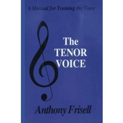 Abbildung von the Tenor Voice: A Manual for Training Voice