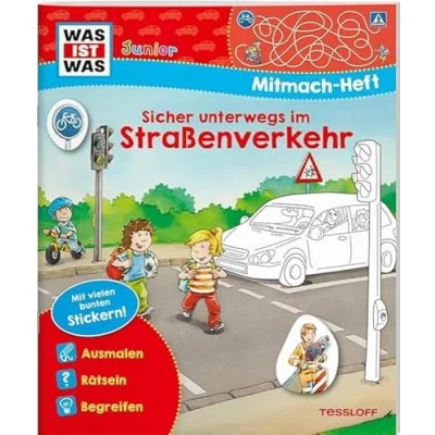 Abbildung von WAS IST Junior Mitmachheft Sicher unterwegs im Straßenverkehr / Rätseln, Stickern, Malen Erste Verkehrsregeln und Verkehrsteilnehmen ... 4 Jahren (WAS Mitmach Hefte)