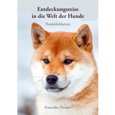 Abbildung von Entdeckungsreise in die Welt der Hunde: Persönlichkeiten