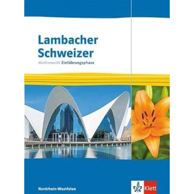 Abbildung von Lambacher Schweizer Mathematik Einführungsphase. Ausgabe Nordrhein Westfalen: Schulbuch mit Medien Klasse 11