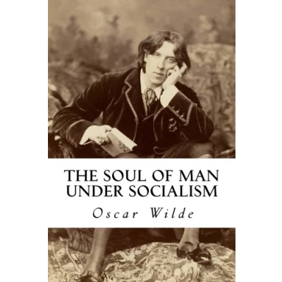 Abbildung von The Soul of Man Under Socialism