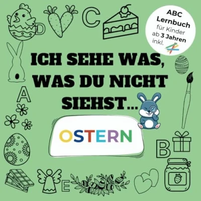 Abbildung von ABC Lernbuch OSTERN: Ich sehe was, was du nicht siehst, ab 3 Jahren
