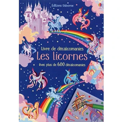 Abbildung von Les licornes Livre de décalcomanies: Avec plus 600 décalcomanies