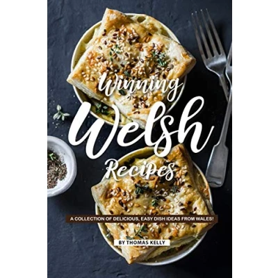 Abbildung von Winning Welsh Recipes: A Collection of Delicious, Easy Dish Ideas from Wales!