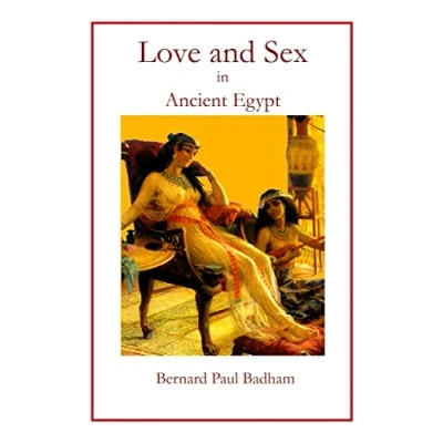 Abbildung von Love and Sex in Ancient Egypt
