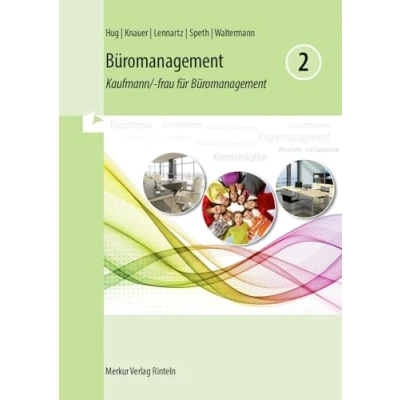Abbildung von Büromanagement 2 Lernfelder 5 bis 8: Kaufmann/ frau für 2. Ausbildungsjahr