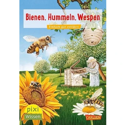 Abbildung von Pixi Wissen 104: VE 5: Bienen, Hummeln, Wespen: Einfach gut erklärt (104)