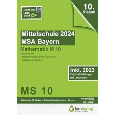 Abbildung von Original Prüfungen Mittelschule Bayern 2024 M10 Mathematik: MSA Mathematik