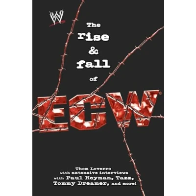Abbildung von The Rise &amp; Fall of ECW: Extreme Championship Wrestling (WWE)