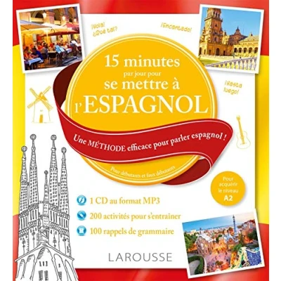 Abbildung von 15 minutes par jour Pour se remettre à l&#039;espagnol + CD: Une méthode efficace parler espagnol ! débutants et faux