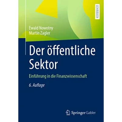 Abbildung von Der öffentliche Sektor: Einführung in die Finanzwissenschaft