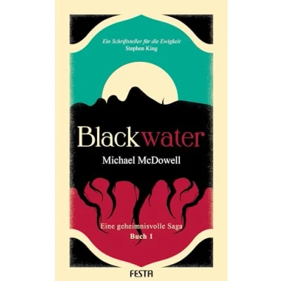 Abbildung von BLACKWATER Eine geheimnisvolle Saga Buch 1: Thriller
