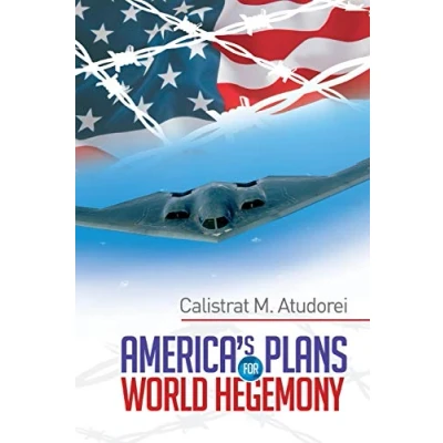 Abbildung von America’s Plans for World Hegemony: A Study