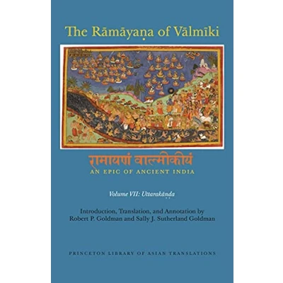 Abbildung von The Ramayana of Valmiki: An Epic Ancient India, Volume VII: Uttarakanda: India: Uttarakanda (Princeton Library Asian Translations, Band 7)